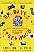Dr. Dave's Cyberhood: Makin...