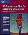 Crisp: 50 One-Minute Tips for Retaining Employees