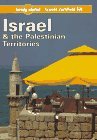 Lonely Planet Travel Survival Kit: Israel & the Palestinian Territories Lonely Planet Travel Survival Kit: Israel & the Palestinian Territories