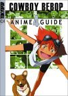 Cowboy Bebop Anime Guide Volume 4 (Paperback)
