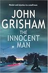 The Innocent Man:...
