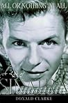 All or Nothing at All: A Life of Frank Sinatra