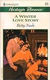 A Winter Love Story by Betty Neels A Winter Love Story by Betty Neels