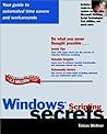 Windows Scripting Secrets