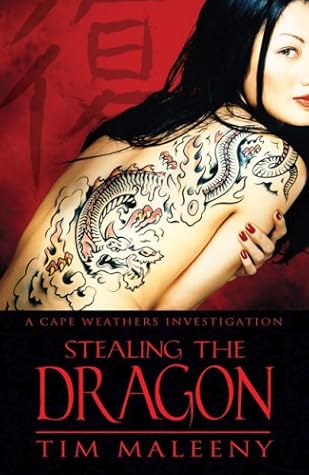 Stealing the Dragon (Cape Weathers Investigation #1)