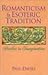 Romanticism & Esoteric Tradition: Studies in Imagination