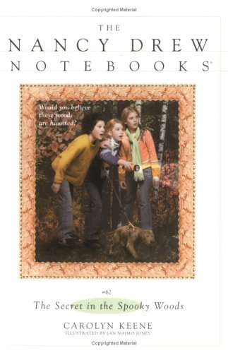 The Secret in the Spooky Woods (Nancy Drew: Notebooks, #62)