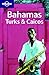 Bahamas Turks & Caicos (Lonely Planet Guide)