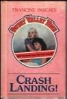 Crash Landing! (Sweet Valley High, #20) Crash Landing! (Sweet Valley High, #20)