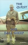 The Quest for Dall Sheep The Quest for Dall Sheep