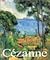 Cézanne: Life and Work
