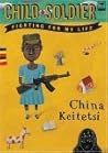 Child Soldier by China Keitetsi