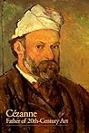 Cezanne: Father of 20th Century Art (Discoveries)