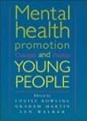 Mental Health Promotion and Young People