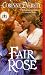 Fair Rose (Daughters of Lib...