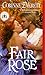Fair Rose (Daughters of Liberty, #2)