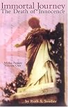 Immortal Journey: The Death of Innocence (Mythic Fantasy Volume One)