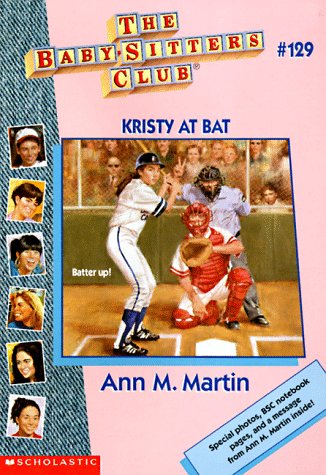 Kristy at Bat (The Baby-Sitters Club, #129)