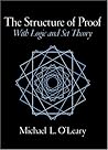 The Structure of Proof: With Logic and Set Theory