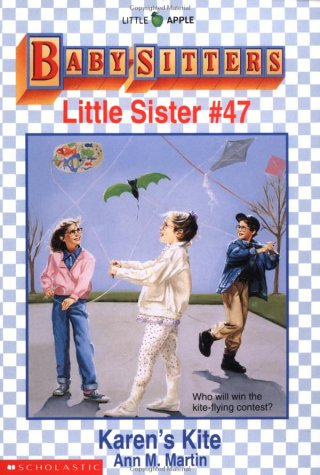 Karen's Kite (Baby-Sitters Little Sister, #47)
