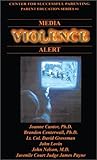 Media Violence Alert (Parent Education Series, #1)