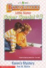 Karen's Mystery (Baby-Sitters Little Sister Super Special, #3)
