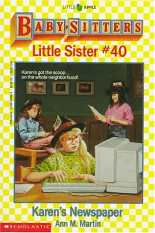 Karen's Newspaper (Baby-Sitters Little Sister, #40)