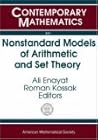 Nonstandard Models Of Arithmetic And Set Theory: AMS Special Session Nonstandard Models Of Arithmetic And Set Theory, January 15-16, 2003, Baltimore, Maryland (Contemporary Mathematics, 361) Nonstandard Models Of Arithmetic And Set Theory: AMS Special Session Nonstandard Models Of Arithmetic And Set Theory, January 15-16, 2003, Baltimore, Maryland (Contemporary Mathematics, 361)