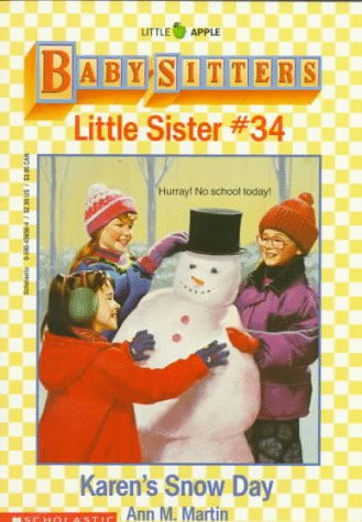 Karen's Snow Day (Baby-Sitters Little Sister, #34)