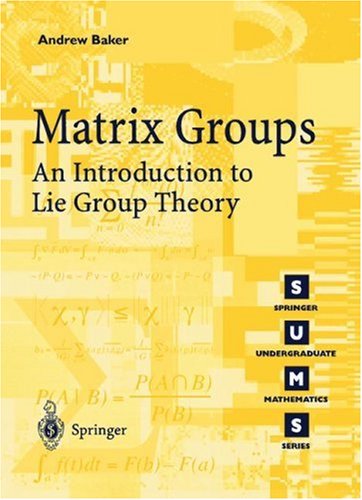 Matrix Groups: An Introduction to Lie Group Theory (Paperback)