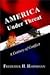 America Under Threat by Frederick H. Hartmann