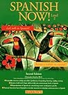 Spanish Now!: Level 2 (English and Spanish Edition) Spanish Now!: Level 2 (English and Spanish Edition)