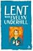 Lent With Evelyn Underhill