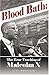 BLOOD BATH:: The True Teaching of Malcolm X