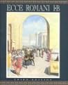 Ecce Romani Level 1-B