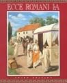 Ecce Romani Level 1-A