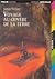 Voyage au centre de la Terre by Jules Verne