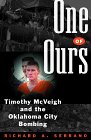 One of Ours: Timothy McVeigh and the Oklahoma City Bombing (Hardcover)