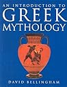 An Introduction to Greek Mythology An Introduction to Greek Mythology