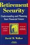 Retirement Security: Understanding and Planning Your Financial Future Retirement Security: Understanding and Planning Your Financial Future