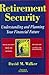 Retirement Security by David M. Walker