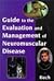 Guide to Evaluation and Management of Neuromuscular Disease