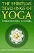 The Spiritual Teachings of Yoga