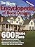 The New Encyclopedia Of Home Designs: 600 House Plans