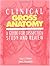 Clinical Gross Anatomy: A Guide for Dissection Study and Review