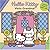 Hello Kitty Visits Grandma!