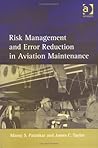 Risk Management and Error Reduction in Aviation Maintenance