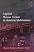 Applied Human Factors in Aviation Maintenance by Manoj S. Patankar