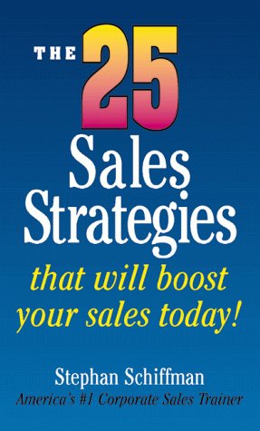 The 25 Sales Strategies That Will Boost Your Sales Today! (Paperback)