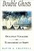 Double Ghosts